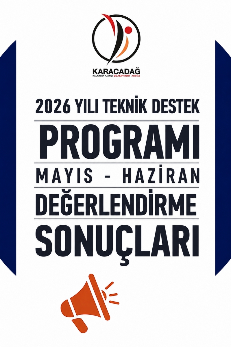 2026 Yılı Teknik Destek Programı Mayıs-Haziran Dönemi Değerlendirme Sonuçları