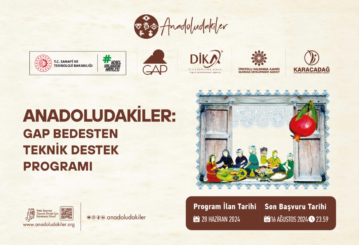 Anadoludakiler: GAP Bedesten Teknik Destek Programı İlan Edildi