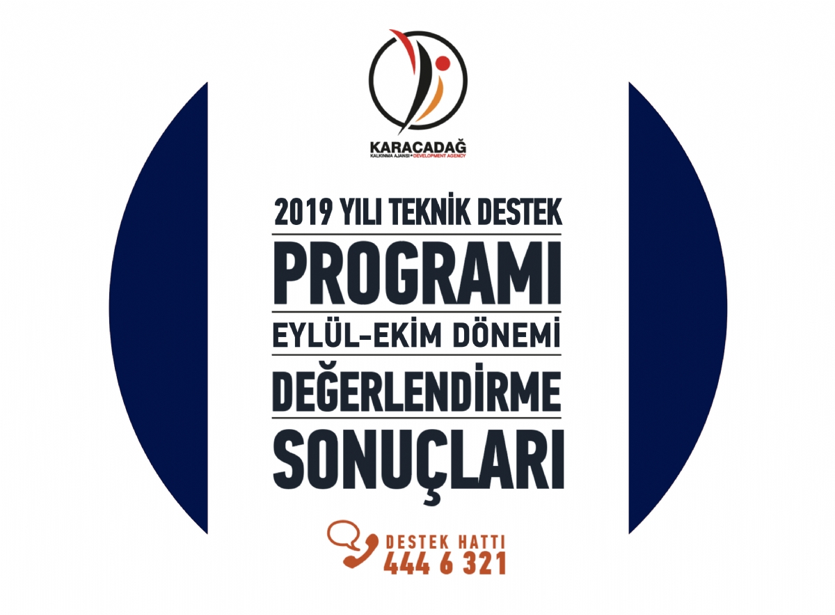 2019 Yılı Teknik Destek Programı Eylül - Ekim Dönemi Değerlendirme Sonuçları Açıklandı