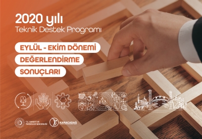 2020 Yılı Teknik Destek Programı Eylül-ekim Dönemi Değerlendirme Sonuçları