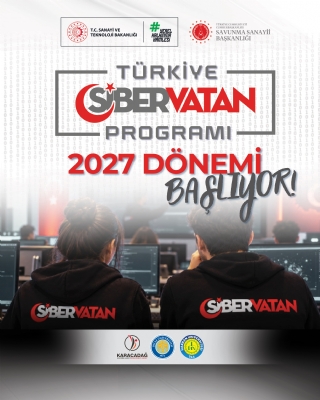 Türkiye Siber Vatan Programı 2027 Dönemi Başladı