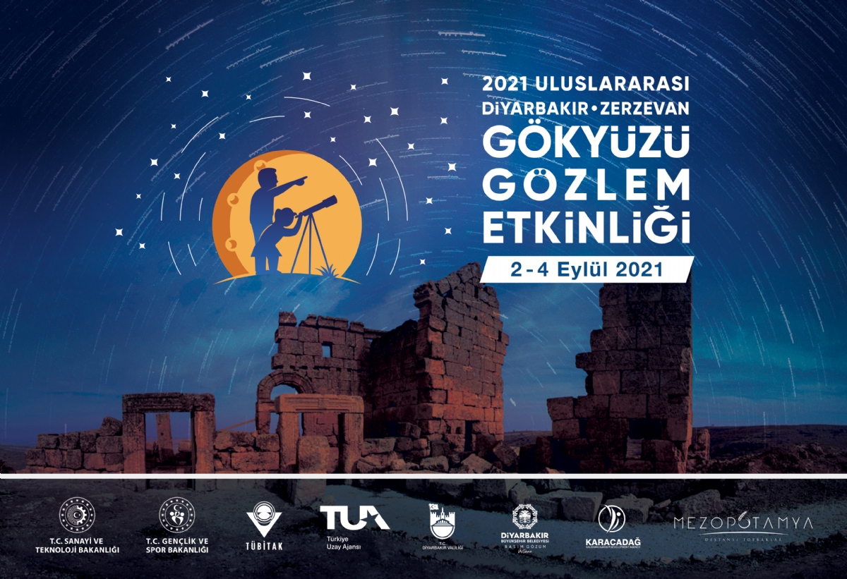 2021 Uluslararası Zerzevan Gökyüzü Gözlem Etkinliği Diyarbakır’da Yapılacak