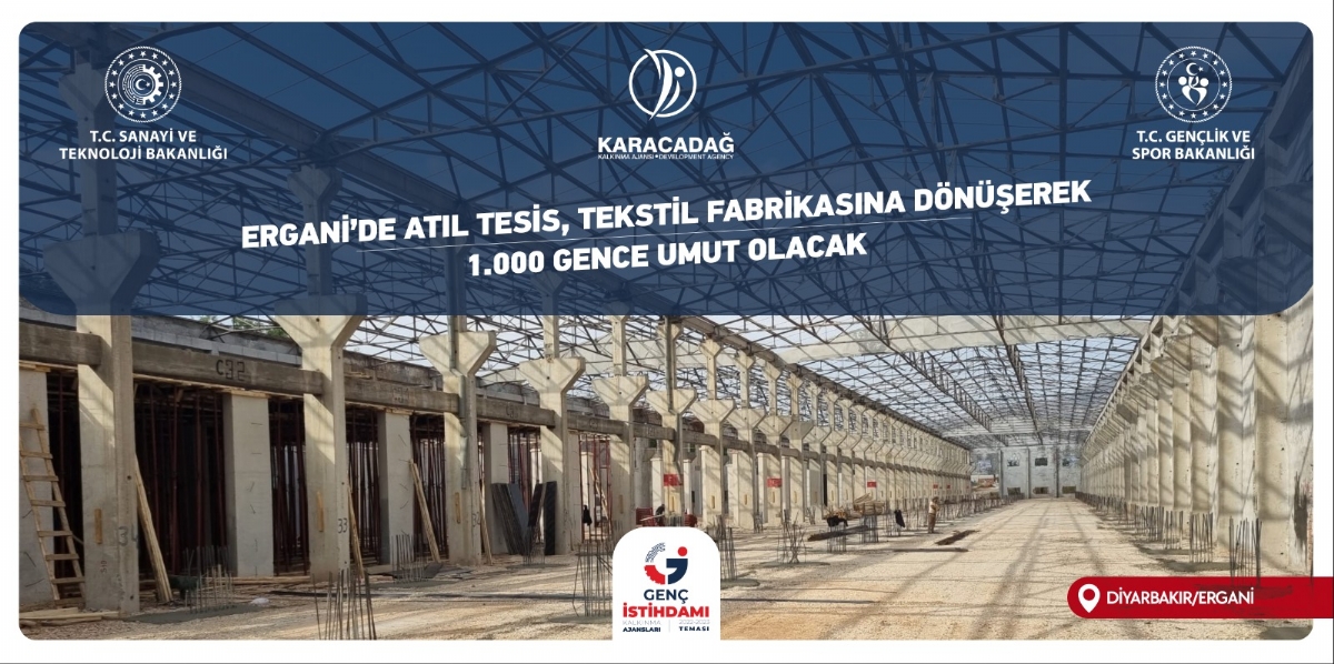 Ergani’de Atıl Tesis, Tekstil Fabrikasına Dönüşerek 1000 Gence İstihdam Sağlayacak