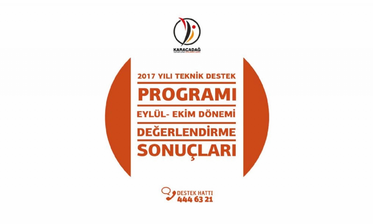 2017 Yılı Teknik Destek Eylül Ekim Dönemi Sonuçlarının İlanı