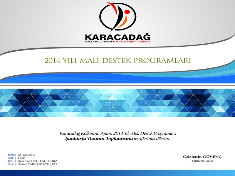 Ajansımız 2014 Yılı Mali Destek Programlarını Açıklıyor!