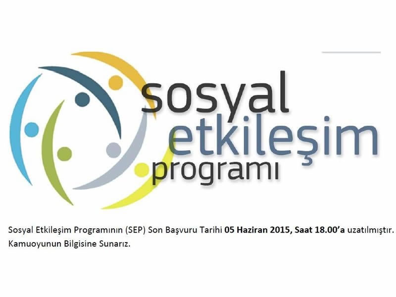 Sosyal Etkileşim Programı Başvuru Süresi Uzatılmıştır.