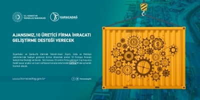 Ajansımız Desteğiyle 10 Üretici Firmaya İhracatı Geliştirme Desteğii