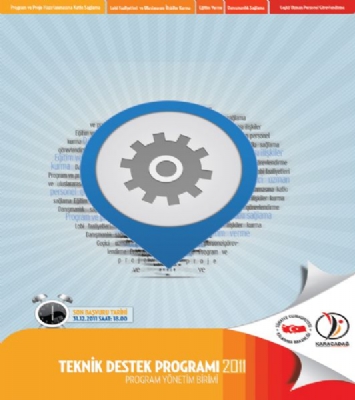 2011 Yılı Teknik Destek Programı Başladı !