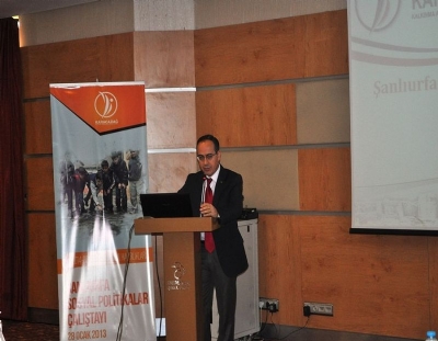 Şanlıurfa Sosyal Politikalar Çalıştayı Düzenledi