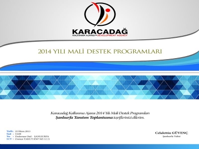 Ajansımız 2014 Yılı Mali Destek Programlarını Açıklıyor!